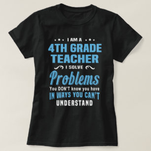 4th Grade Teacher T-Shirt