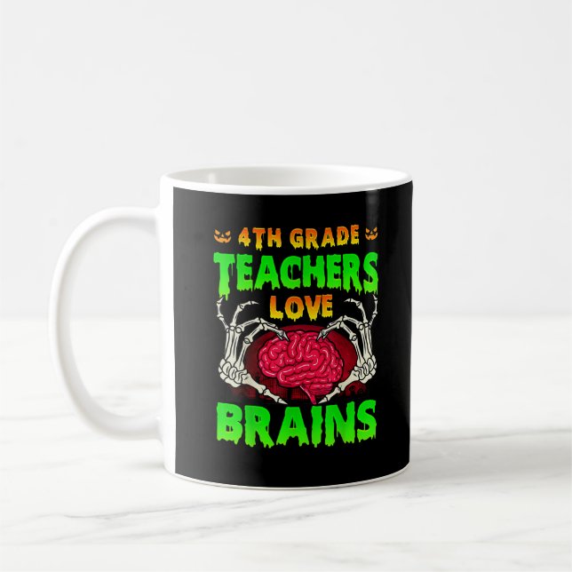 4th Grade Teachers Brains Skeleton Hand Heart Hall Coffee Mug (Left)