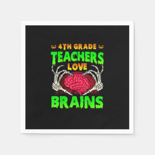 4th Grade Teachers Brains Skeleton Hand Heart Hall Napkin