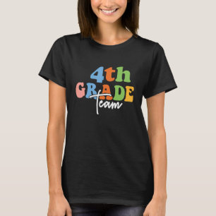 4th Grade Team Retro Groovy Women Happy First Day  T-Shirt