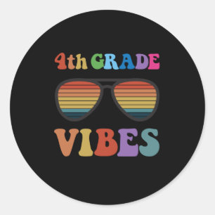 4th Grade Vibes Classic Round Sticker