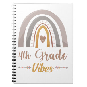 4th Grade Vibes Fourth Grade Back to School Notebook