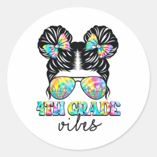 4th Grade Vibes Messy Hair Bun Girl Ck To School F Classic Round Sticker