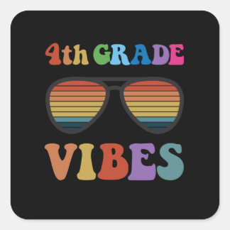 4th Grade Vibes Square Sticker