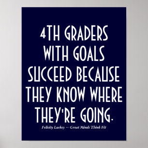 4th Graders with Goals Poster