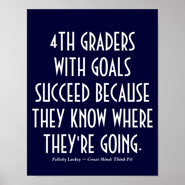 4th Graders with Goals Poster (Front)