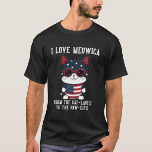 4Th July Cat I Love Meowica Patriotic Cat T-Shirt
