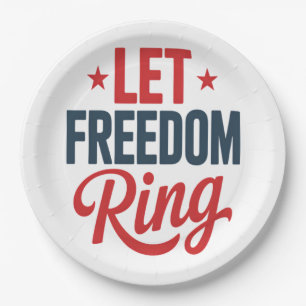 4th July Independence Day Let Freedom Ring Paper Plate