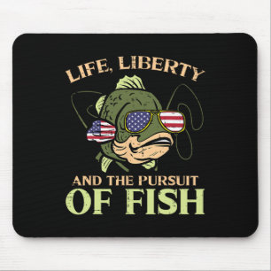 4th July Life Liberty Pursuit Fish Funny Fishing P Mouse Pad