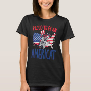4th July Proud To Be An Americat Cat Memorial Day T-Shirt