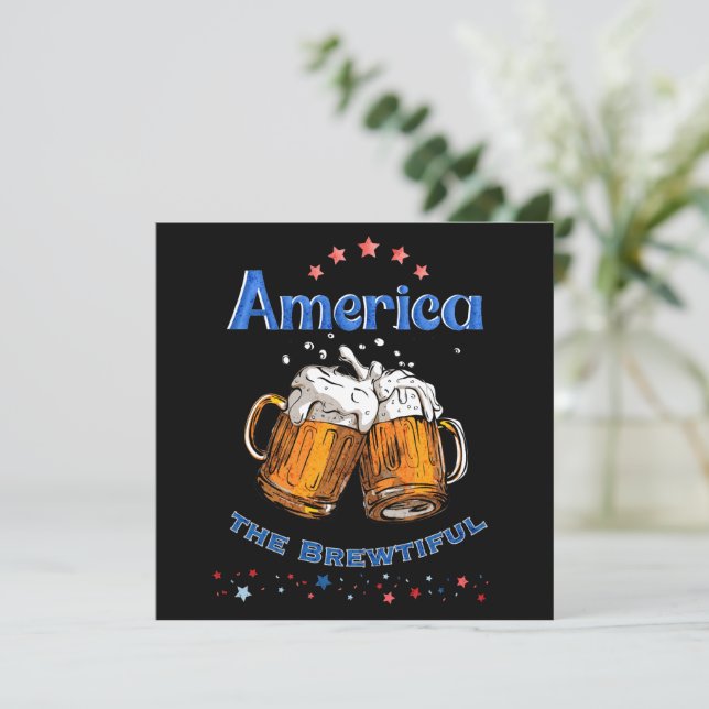 4th of July - America the Brewtiful with Beer Invitation (Standing Front)
