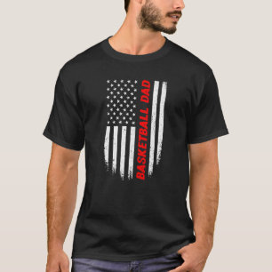 4th Of July American Flag Basketball Dad Fathers D T-Shirt