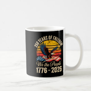 4th of July American Flag Eagle Vintage 250 Years Coffee Mug