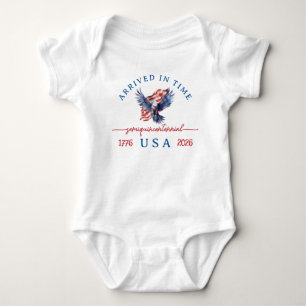 4th of July Arrived In Time Semiquincentennial USA Baby Bodysuit