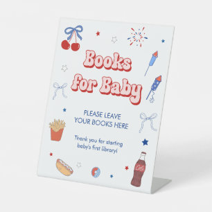 4th of July Baby Girl Shower Books for Baby Pedestal Sign