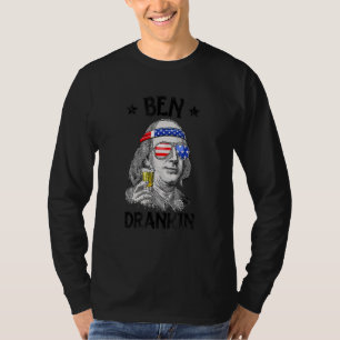 4th Of July Ben Drankin Benjamin Franklin American T-Shirt