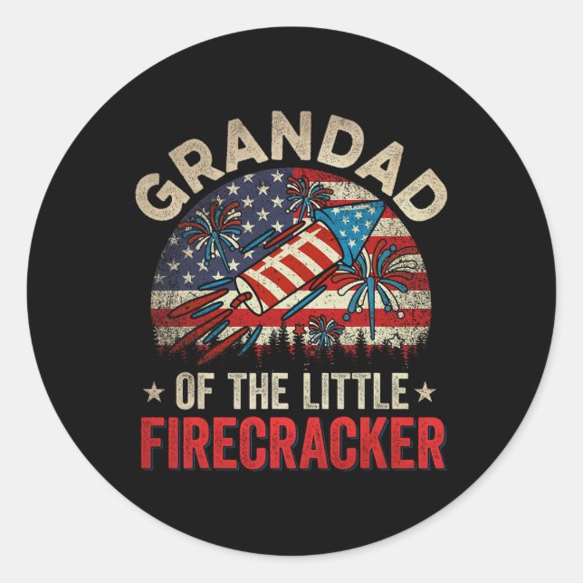 4th Of July Birthday Grandad Of The Little Firecra Classic Round Sticker (Front)