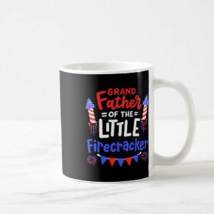 4th Of July Birthday Grandfather Of The Little Fir Coffee Mug