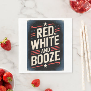 4th of July Booze Party Red White and Booze Napkin