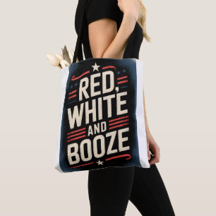 4th of July Booze Party Red White and Booze Tote Bag