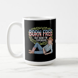 4th Of July "Born Free But Now Im Expensive" Funny Coffee Mug
