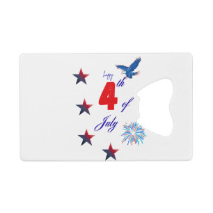 4th of July Bottle Opener Credit Card Bottle Opener