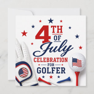 4th of July Celebration for Golfer  Invitation