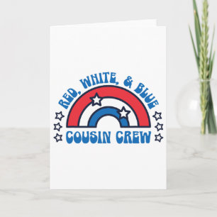 4th Of July Cousin Crew Red White And Blue Cousin Card