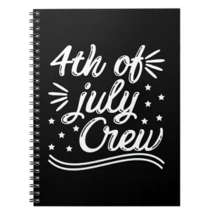4th Of July Crew Notebook