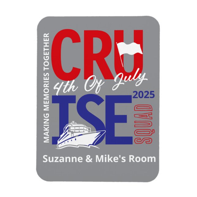 4th of July Cruise Squad Custom Year  Magnet (Vertical)