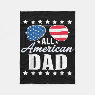 4th Of July Dad All American Patriot Usa Dad Men Fleece Blanket