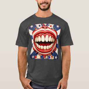 4th of July Dentist Smile T-Shirt
