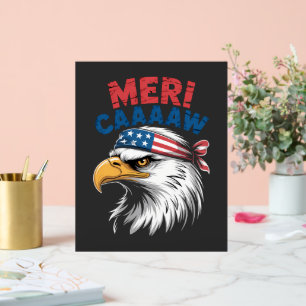 4th Of July Eagle Freedom Patriotic Acrylic Sign