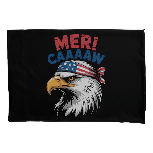 4th Of July Eagle Freedom Patriotic Pillowcase (Front)