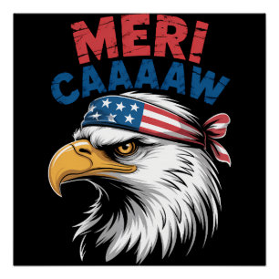 4th Of July Eagle Freedom Patriotic Poster