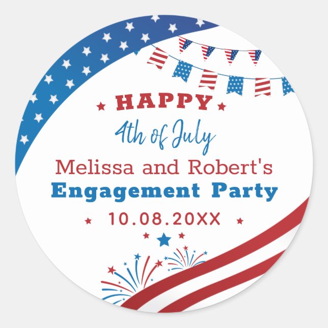 4th of July Engagement Party Red White Blue Custom Classic Round Sticker (Front)