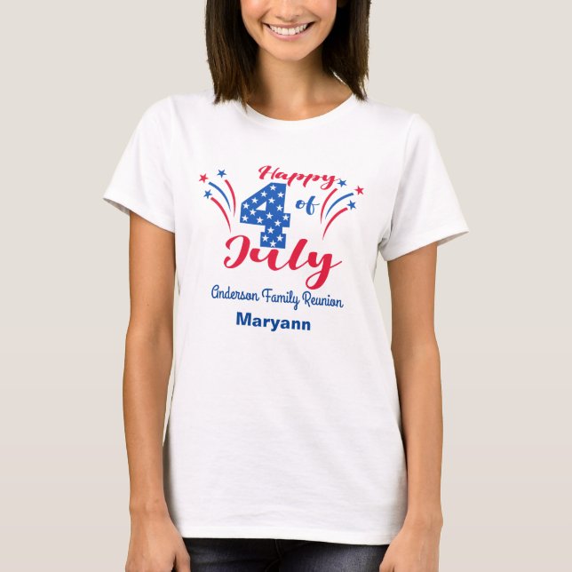 4th of July Family Reunion Summertime Party T-Shirt (Front)