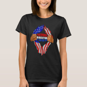 4th Of July Firework Director If I Run You Run Me T-Shirt