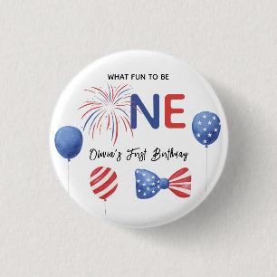 4th of July First Birthday Party 1 Inch Round Button