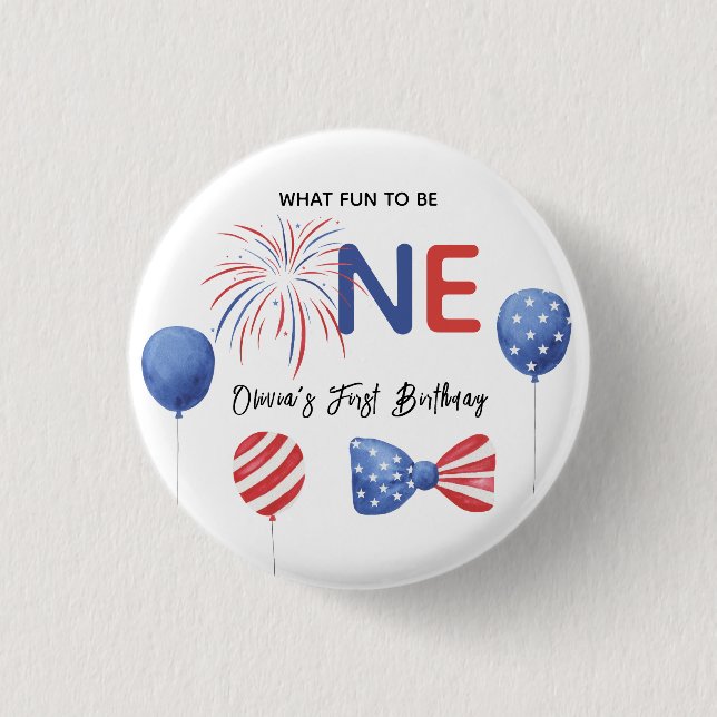 4th of July First Birthday Party 1 Inch Round Button (Front)