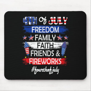 4th Of July Freedom Family Friends Fireworks Proud Mouse Pad
