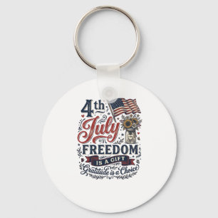 4th of July Freedom Gratitude Vintage Shirt Design Keychain