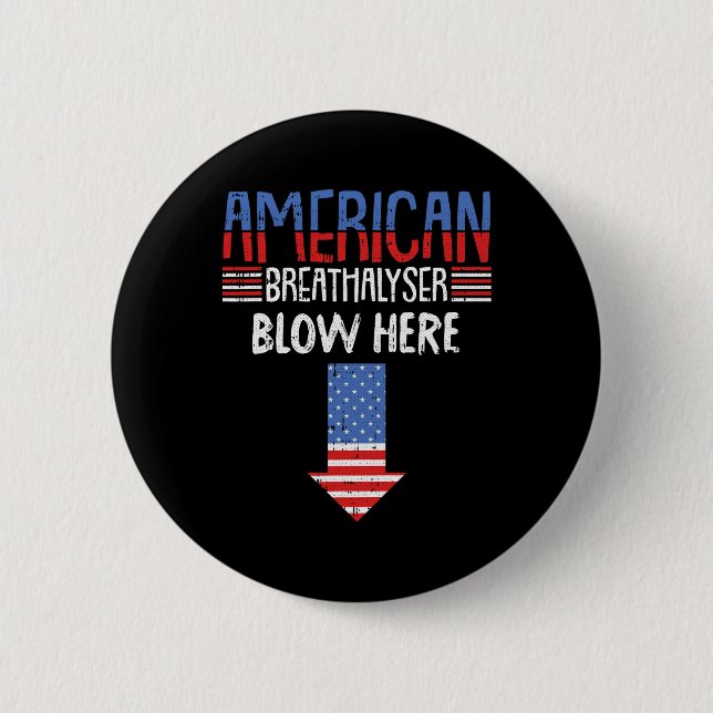 4th Of July Funny American Flag Patriotic  2 Inch Round Button (Front)