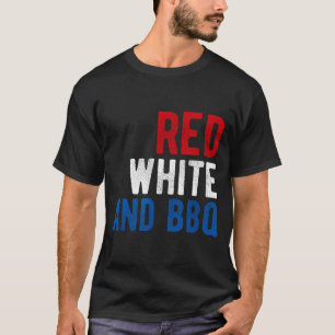4th of july grilling cookout red white and bbq T-Shirt