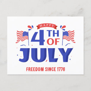 4th of July Happy Independence Day, Freedom 1776 Postcard