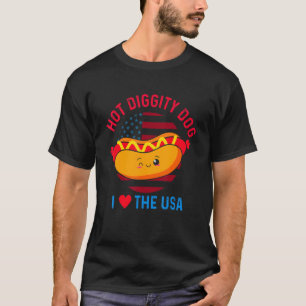 4th Of July Hot Diggity Dog I Love The Usa Hot Do T-Shirt
