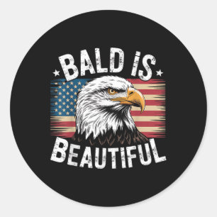 4th Of July Independence Day Bald Is Beautiful Bal Classic Round Sticker