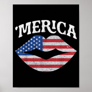 4th of July Independence Day MERICA Kiss Mouth USA Poster