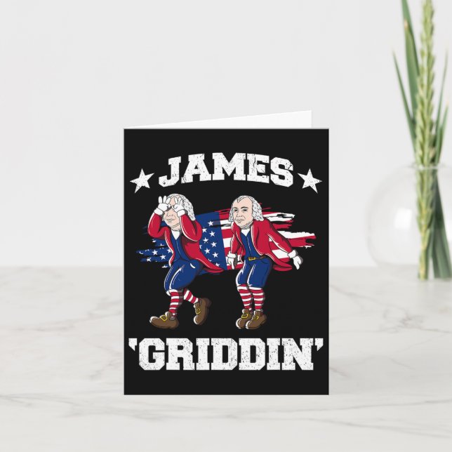 4th Of July James Madison Griddy James Griddin  Card (Front)