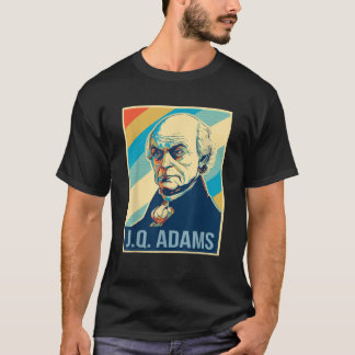 4th Of July John Quincy Adams President Retro Patr T-Shirt